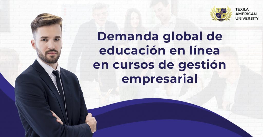 Demanda global de educación en línea en cursos de gestión empresarial 