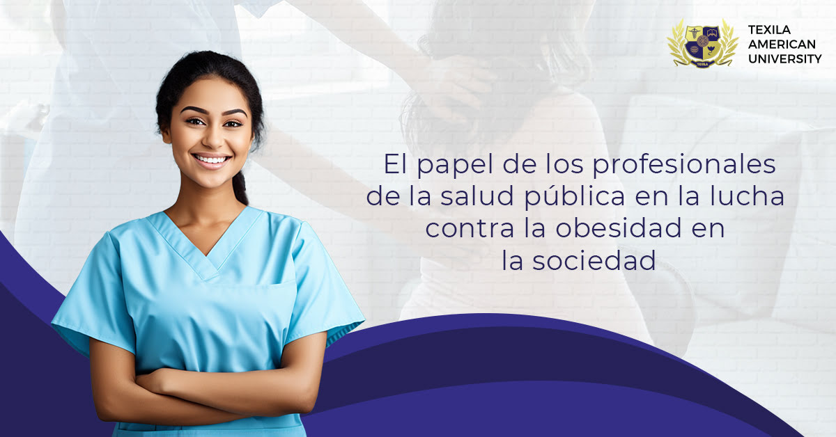 El papel de los profesionales de la salud pública en la lucha contra la obesidad en la sociedad